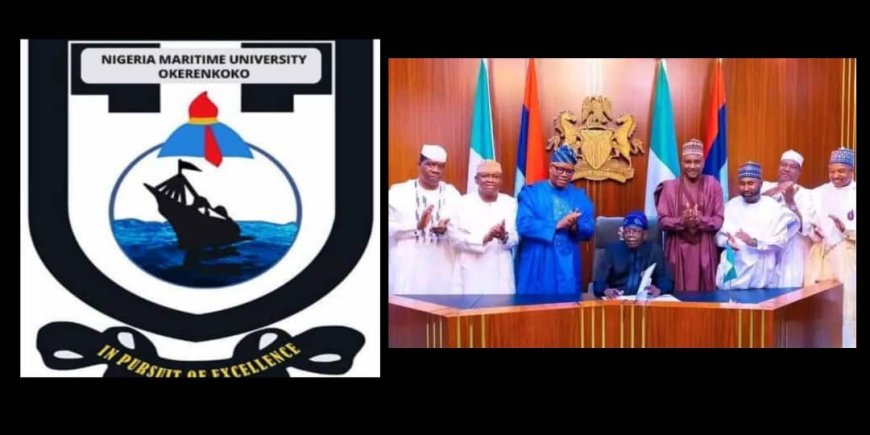 BREAKING:  Nigeria Maritime University, Okerenkoko Establishment Bill Signed Into Law By President Asiwaju Bola Tinubu.