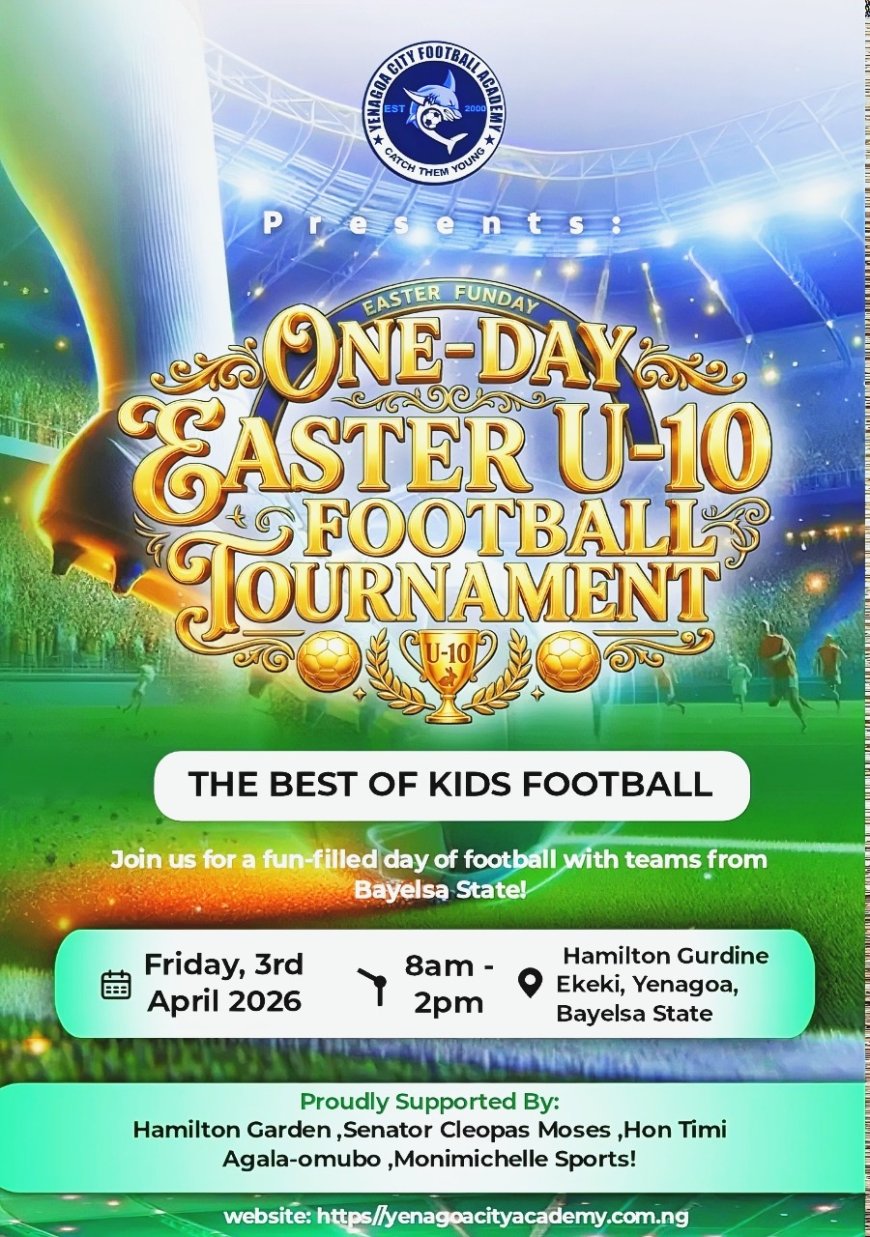 Bayelsa Set to Host Ester Kids Cup 2026 at Hamilton Sports Garden