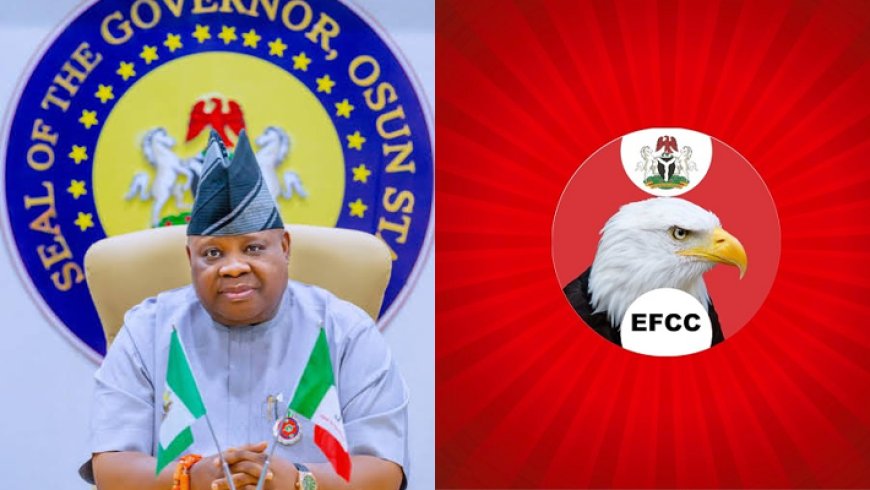 Governor Adeleke sues EFCC and demands ₦2bn as damages for freezing Osun government account