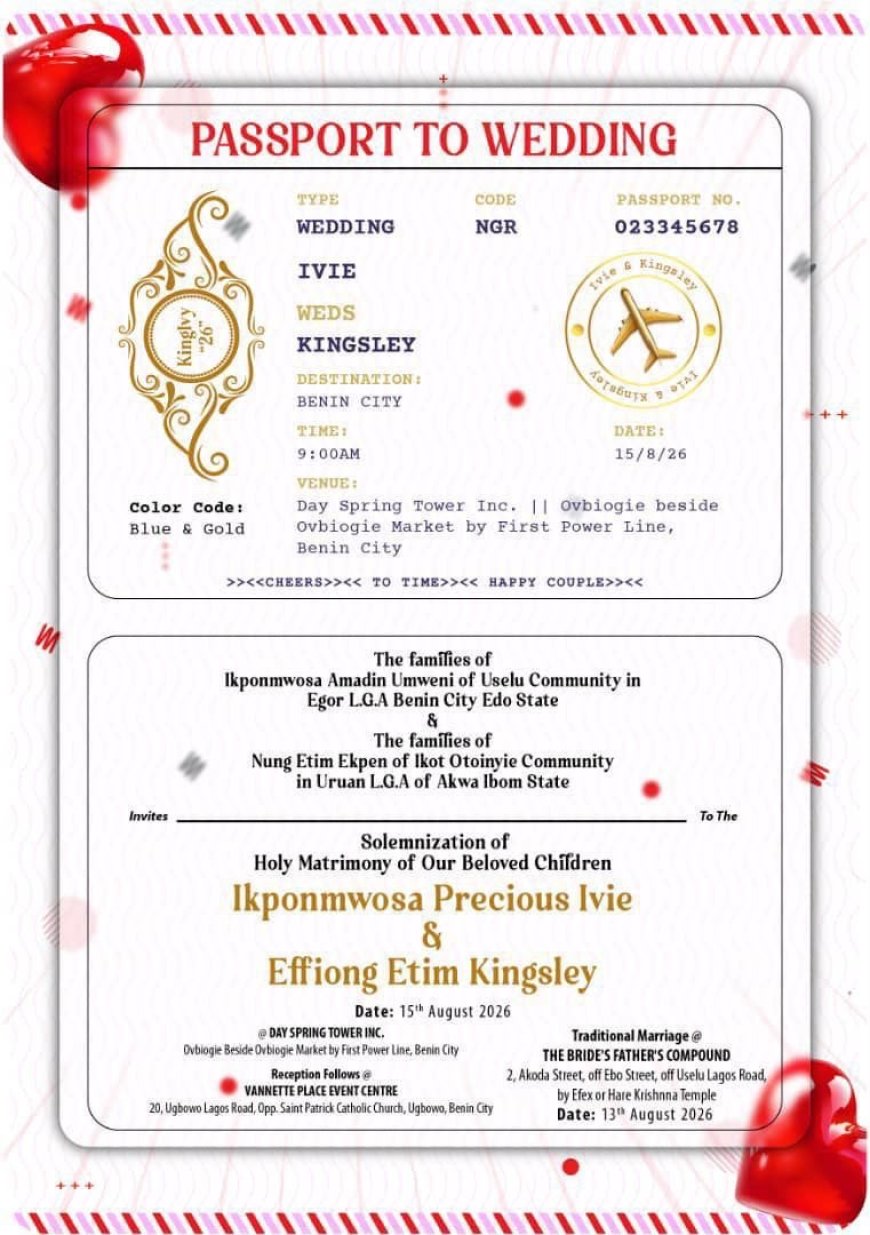 Passport to Love: Celebrating the Union of Ivie & Kingsley in Benin City! ✈️